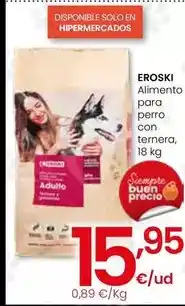 Eroski Eroski - alimento para perro con ternera oferta
