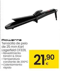 Eroski Rowenta - tenacilla de pelo de 25mm karl lagerfeld cf321l oferta