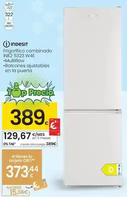 Eroski Indesit - frigorífico combinado ink2 5323 w4e oferta