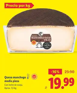 Lidl Queso manchego media pieza oferta