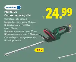 Lidl PARKSIDE Cortasetos recargable oferta