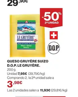 Hipercor LE GRUYÈRE. Queso gruyère suizo d.o.p. oferta