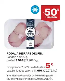 Hipercor DELFÍN Rodaja de rape oferta