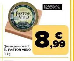 Supeco EL PASTOR VIEJO Queso semicurado oferta