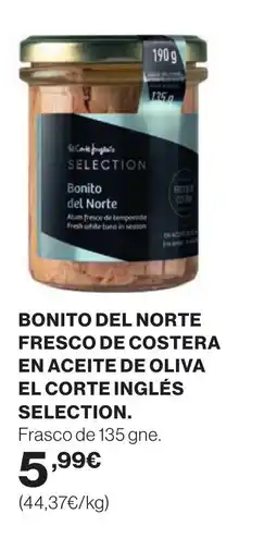 Hipercor Bonito del norte fresco de costera en aceite de oliva el corte inglés selection oferta