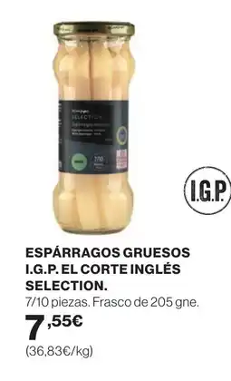 Hipercor Espárragos gruesos i.g.p. el corte inglés selection oferta