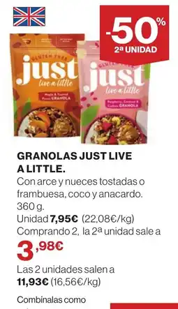 Hipercor JUST LIVE A LITTLE Granolas oferta
