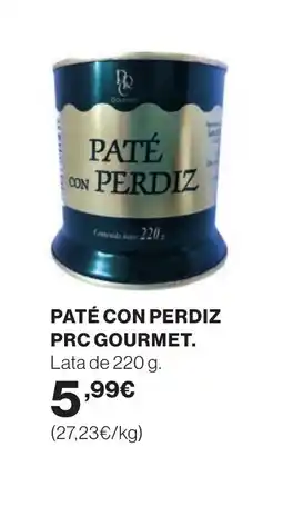 Hipercor PATÉ CON PERDIZ Prc gourmet oferta
