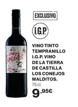 Hipercor LOS CONEJOS MALDITOS Vino tinto tempranillo i.g.p. vino de la tierra de castilla oferta