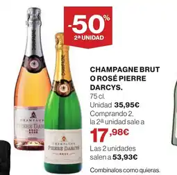 Hipercor PIERRE DARCYS Champagne brut o rosé oferta