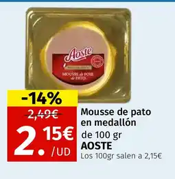Maskom Supermercados AOSTE Mousse de pato en medallón oferta