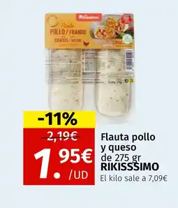 Maskom Supermercados RIKISSSIMO Flauta pollo y queso oferta