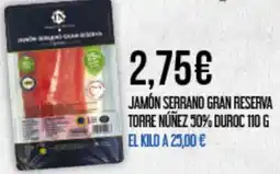 Claudio Jamon serrano gran reserva torre núñez 50% duroc oferta
