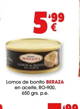 TOP Cash & Carry BERAZA Lomos de bonito en aceite oferta