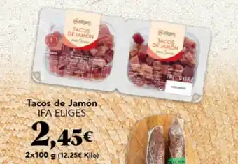 Gadis IFA ELIGES Tacos de Jamón oferta