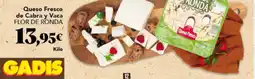 Gadis FLOR DE RONDA Queso Fresco de Cabra y Vaca oferta