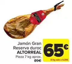 Carrefour Altorreal - jamon gran reserva duroc oferta