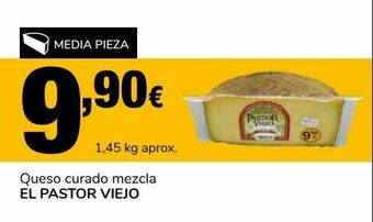 Supeco Queso curado mezcla el pastor viejo oferta