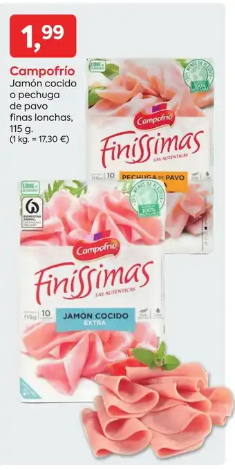 Suma Supermercados CAMPOFRIO Jamón cocido o pechuga de pavo finas lonchas, oferta