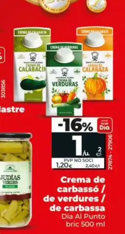 Dia DIA AL PUNTO Crema de carbassó / de verdures/ de carbassa oferta