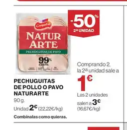 El Corte Inglés Pechuguitas de pollo o pavo naturarte oferta