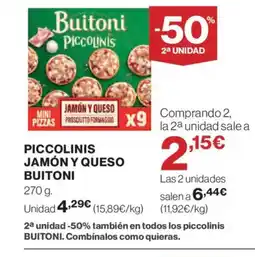 El Corte Inglés BUITONI Piccolinis jamón y queso oferta