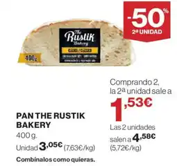El Corte Inglés PAN THE RUSTIK BAKERY oferta