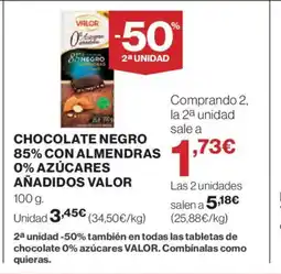 El Corte Inglés VALOR Chocolate negro 85% con almendras 0% azúcares añadidos oferta