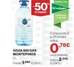 El Corte Inglés MONTEPINOS Agua sin gas oferta