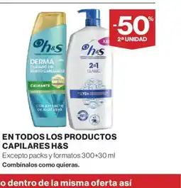 El Corte Inglés H&S En todos los productos capilares oferta