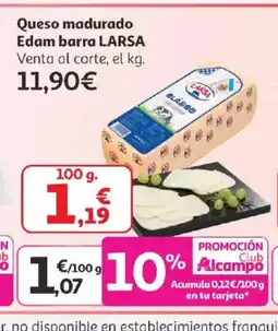 Alcampo LARSA Queso madurado Edam barra oferta