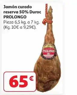 Alcampo PROLONGO Jamón curado reserva 50% Duroc oferta