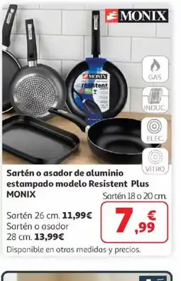 Alcampo MONIX Sartén o asador de aluminio estampado modelo Resistent Plus oferta