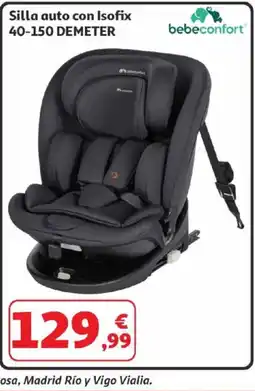 Alcampo BEBECONFORT Silla auto con Isofix 40-150 DEMETER oferta