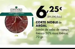 Supermercados Lupa CORTE NOBLE de ARGAL Jamón de cebo de campo ibérico 50% raza ibérica oferta