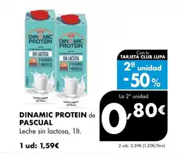 Supermercados Lupa DINAMIC PROTEIN de PASCUAL Leche sin lactosa oferta