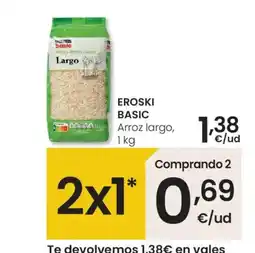 Eroski EROSKI BASIC Arroz largo oferta
