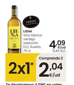 Eroski LIENA Vino blanco verdejo selección D.O. Rueda oferta