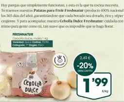 Supermercados Plaza Freshnatur cebolla dulce oferta