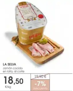 Supermercados Plaza LA SELVA Jamón cocido en lata oferta