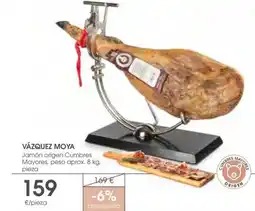 Supermercados Plaza VÁZQUEZ MOYA Jamón origen Cumbres Mayores oferta