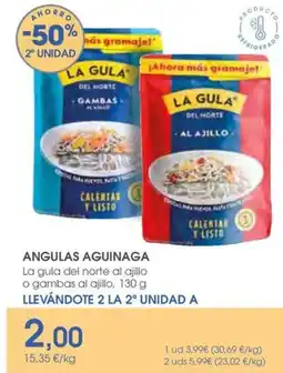 Supermercados Plaza ANGULAS AGUINAGA La gula del norte al ajillo o gambas al ajillo oferta