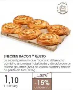 Supermercados Plaza SNECKEN BACON Y QUESO La espiral premium que marca la diferencia combina una masa hojaldrada y dorada con un relleno gourmet oferta