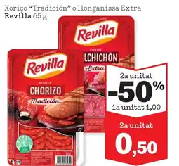 Sorli REVILLA Xoriço "Tradición" o llonganissa Extra oferta