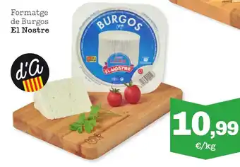 Sorli EL NOSTRE Formatge de Burgos oferta