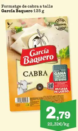 Sorli GARCIA BAQUERO Formatge de cabra a talls oferta