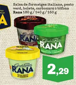 Sorli RANA Salsa de formatges italians, pesto verd, bolets, carbonara o tòfona oferta