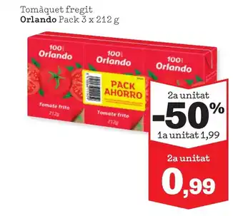 Sorli ORLANDO Tomàquet fregit oferta