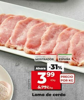 Maxi Dia Lomo de cerdo oferta