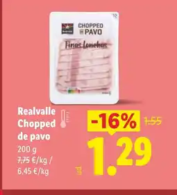 Lidl REALVALLE Chopped de pavo oferta
